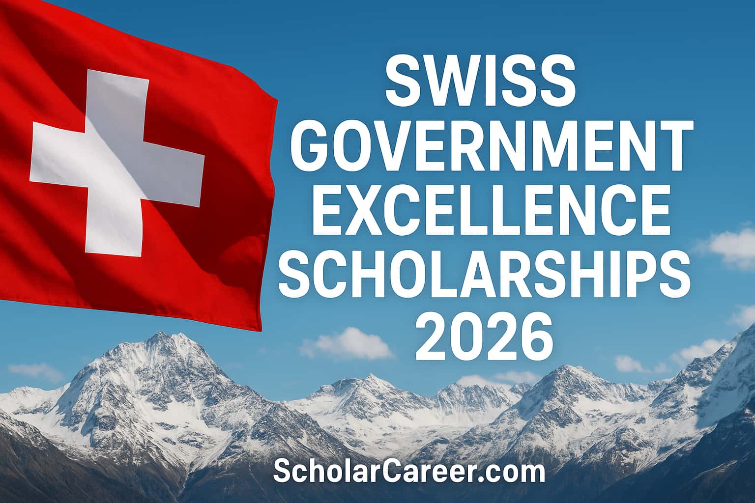 Swiss Government Excellence Scholarships 2026